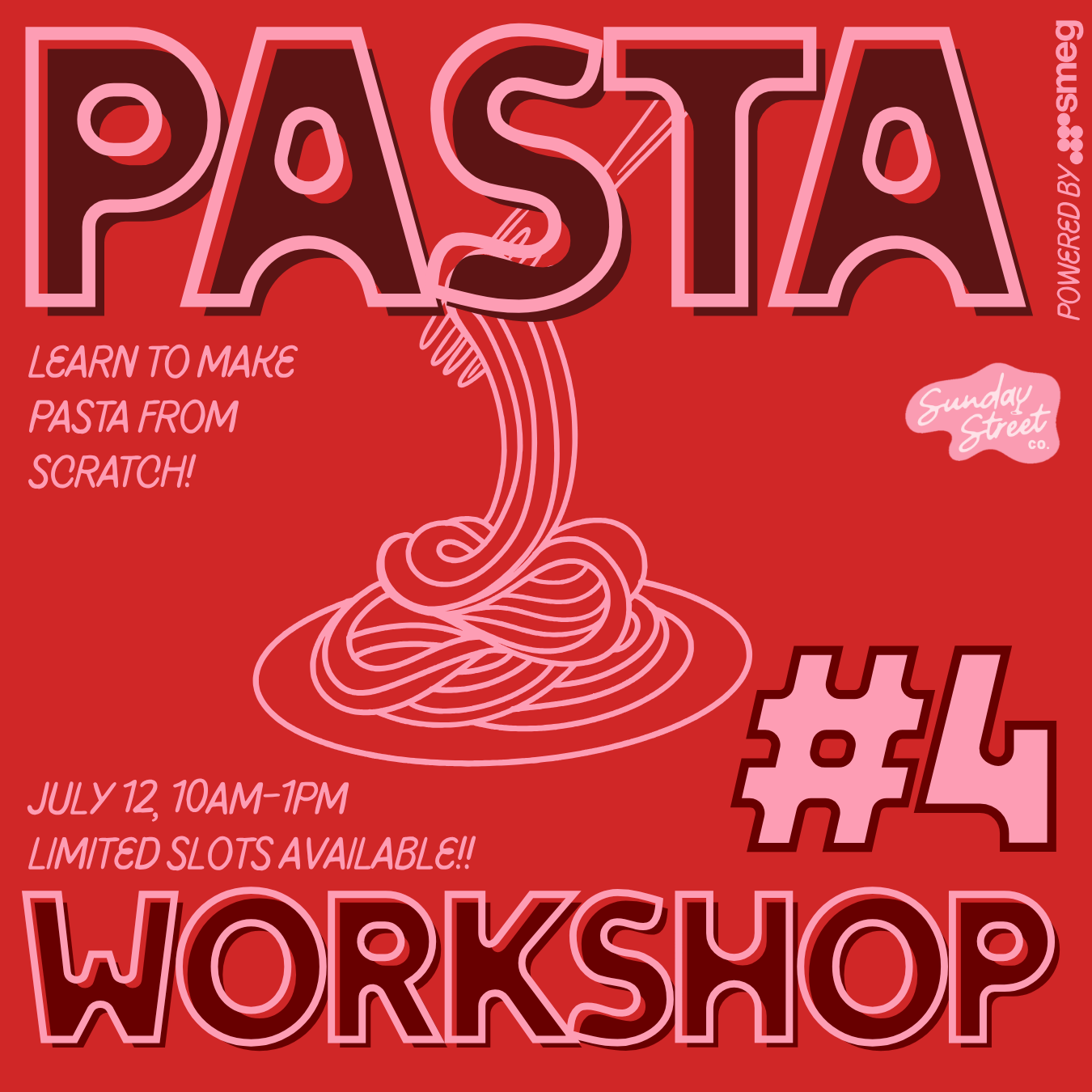 Sunday Sessions: Pasta workshop #4!